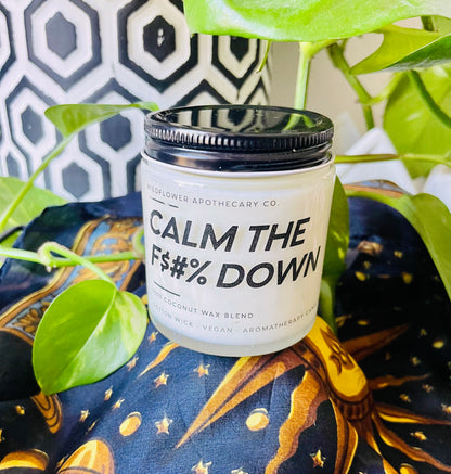 Calm The F$#% Down Candle